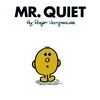 Mr. Quiet - 29