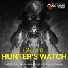 On The Hunter‘s Watch - Part 2