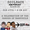 The SoulBack R&amp;B Podcast: Episode 132 *A Celebration Of Career Of The Rodney "Darkchild" Jerkins*