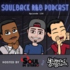 The SoulBack R&amp;B Podcast: Episode 136