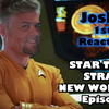 JOSH’S 1st THOUGHTS on Star Trek: Strange New Worlds Episode 1