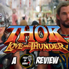 THOR: Love and Thunder - A FIELD of GEEKS REVIEW