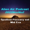 2022NovNo2: Spotted Peccary & Mid Era