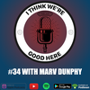 #34 - Marv Dunphy: G.O.A.T