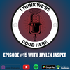 #15 - Jaylen Jasper: The Voice
