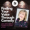Finding Your Voice Through Comedy with Lynne Parker Founder of Funny Women