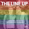The Line Up- Episode Two: Joey Cifelli, Rivalries over the Rainbow