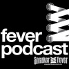 Fever Podcast 01