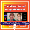 The Many Lives of Trudy Hindmarsh – ExtraOrdinary People