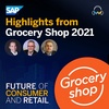 The latest in grocery from the 2021 Grocery Shop Conference in Las Vegas, NV
