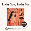 Lucky You, Lucky Me - Travel Hookup Erotic ASMR Story