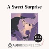 A Sweet Surprise - Valentine's Day Erotic ASMR Story
