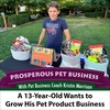 Episode 122. 13-Year-Old Wants to Grow His Pet Product Business