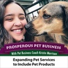 Episode 126. Expanding Pet Services to Include Products