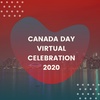 Canada Day Virtual Celebration 2020 (Replay)