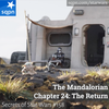 The Mandalorian, Ch. 24: The Return