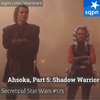 Ahsoka, Part 5: Shadow Warrior