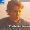 Prophesied Saviors