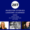 Investor Stories 287: Lessons Learned (Ross, Viswanathan, Alon)