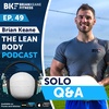 #49: Q+A - Protein Yoghurts, Creatine Dosage, Tips For Gym Beginners, How Many Gym Sessions During Off Season and The Biggest Mistake I Made Playing GAA!