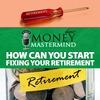 How to Start Fixing Your Retirement
