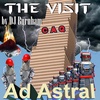 Ad Astral Episode 11: The Visit