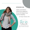 165 VOCs and Paint - What you Need to Know to Keep Your Home Healthy
