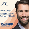 Neil Littman — Investing in the Future of Health