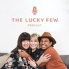 #134 - The Lucky Few (with Heather Avis)