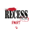 Disney's Recess (created by Paul and Joe) Pt. 3