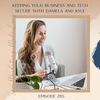 SMME #285 Keeping Your Business and Tech Secure with Daniela and Kyle