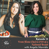 #013: From Home Chef to CEO of a National Brand with Angela Mavridis