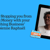 Episode 299 - What is Stopping you from Making Money with your Coaching Biz - Fabienne Raphael