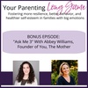 BONUS Episode: "Ask Me 3" With Abbey Williams of You, The Mother