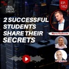 Ep162: 2 Successful Students Share Their Secrets - Brett and Caleb