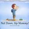 #138 - Not Down, Up Mommy (with author Antoinette Scaffidi)