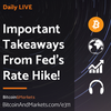 Important Takeaways from Fed's Rate Hike - Daily Live 2.1.23 | E311