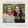 58: Plaine Products and the Zero Waste Movement with Lindsey McCoy