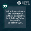 Pricing Table Topics: 7 of Hearts – Value Propositions Are General, Selling Value Is Specific
