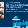 SLI: Pushing the Envelope For The World's Sustainability Standards