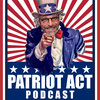 Episode 12: Patriot Act Podcast "Let the People Rule"