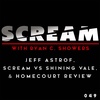 Episode 049: Jeff Astrof, Scream v. Shining Vale, & HomeCourt Review