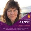 223: How to Boost Your Oxytocin for a Sense of Wellbeing - Even If You're Solo - with Jessica Zager
