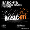 Basic-Fit: Increasing Returns to Scale - [Business Breakdowns, EP. 47]