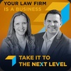 084: Real World Example of Law Firm Marketing Success