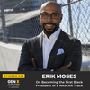 065: Erik Moses On Becoming the First Black President of a NASCAR Track