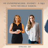 SMME #281 My Entrepreneurial Journey - a Q&amp;A with Mechelle Barras