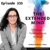 PPP 335 | How To Improve Your Ability To Think, With Acclaimed Science Writer Annie Murphy Paul