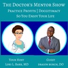 Move From Doctor Frustration to Medical Mogul Sensation With Dr. Draion Burch