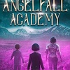 Shanti Hershenson: The Bane of Angelfall Academy